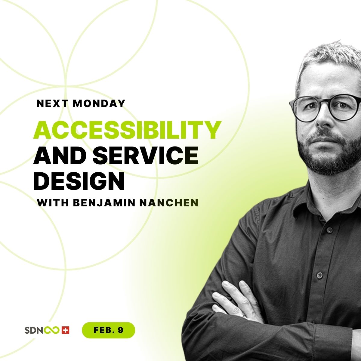 Next Monday: Accessibility and Service Design with Benjamin Nanchen