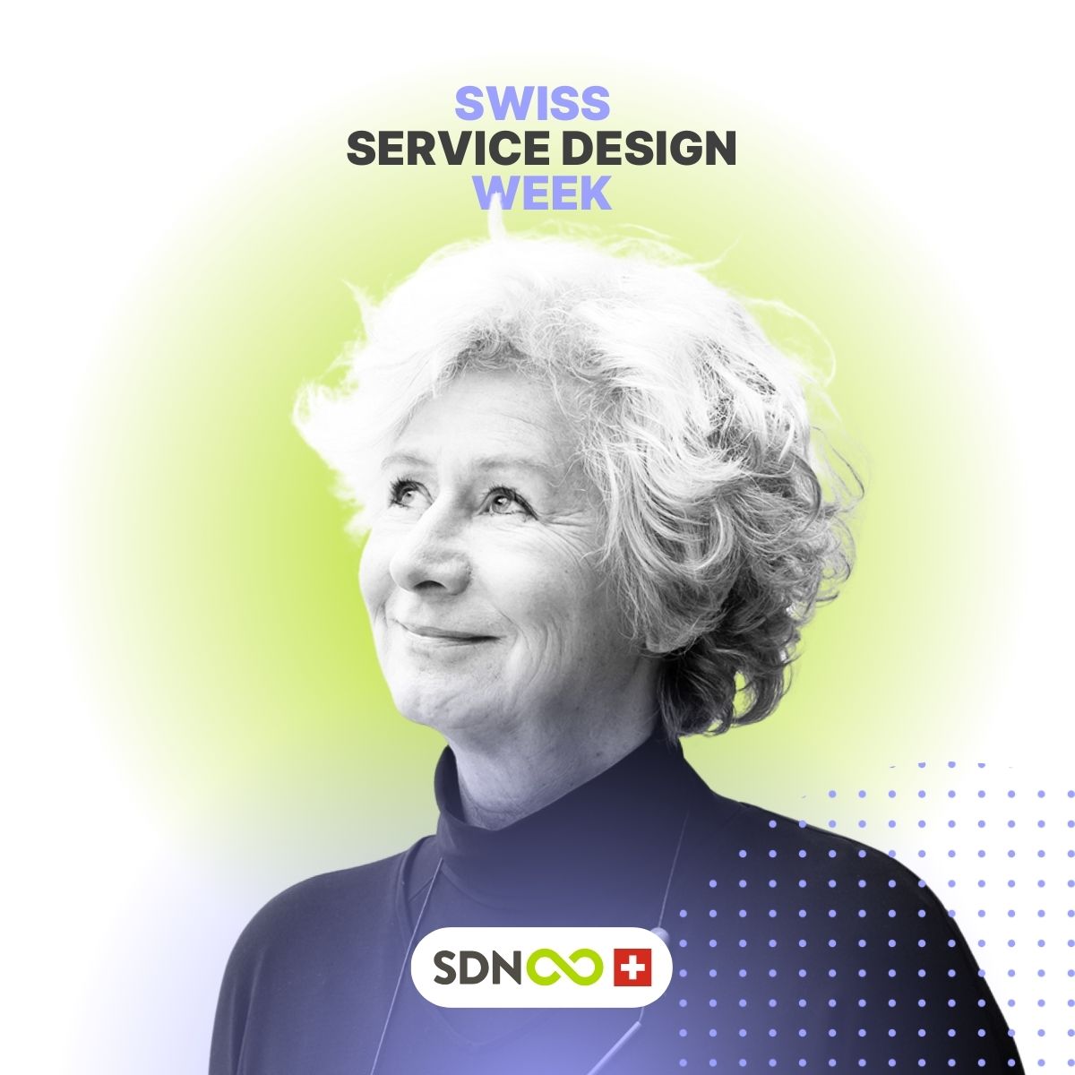 A photo of Birgit Mager with the title Swiss Service Week and the SDN Switzerland logo