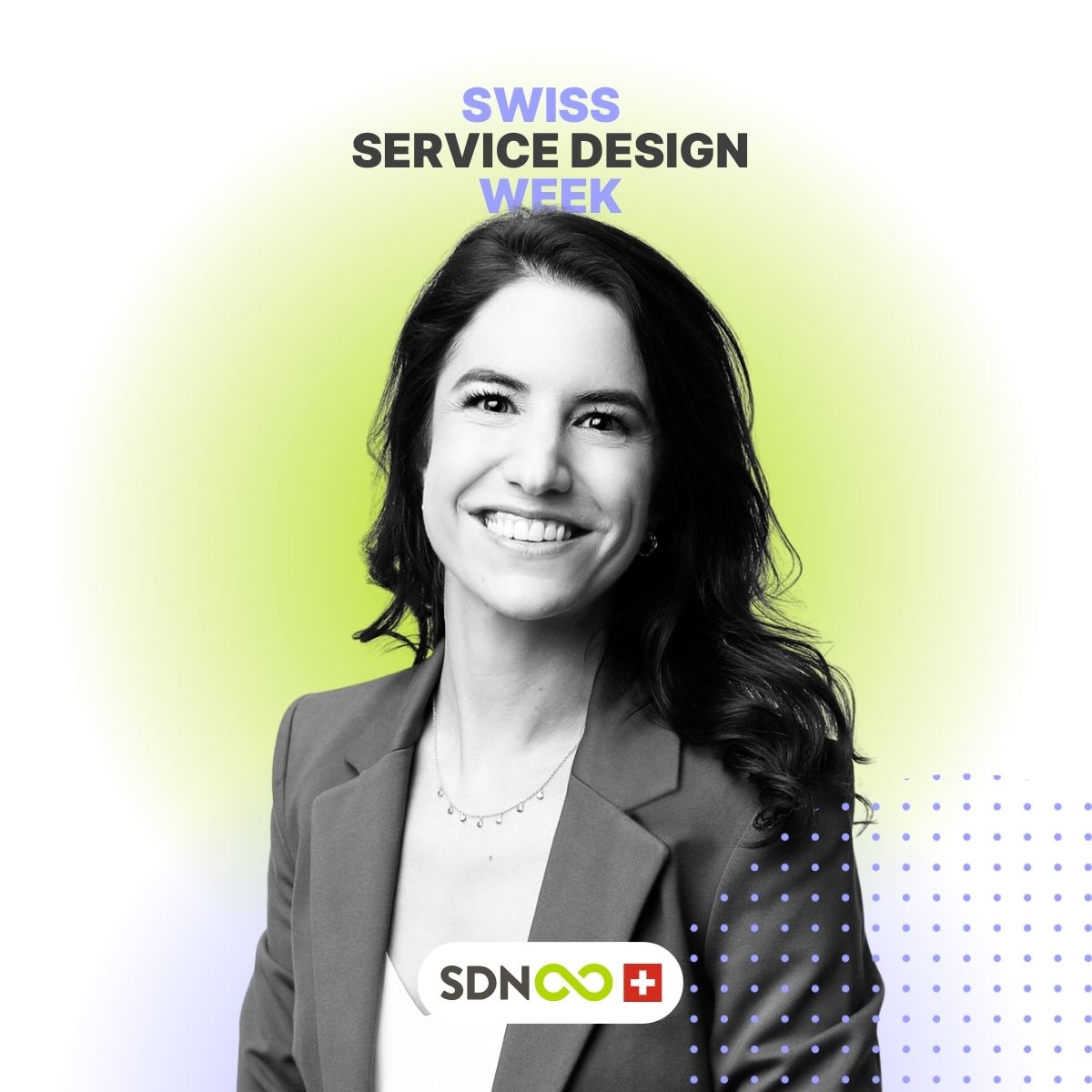 A photo of Celia Zermatten with the title Swiss Service Week and the SDN Switzerland logo