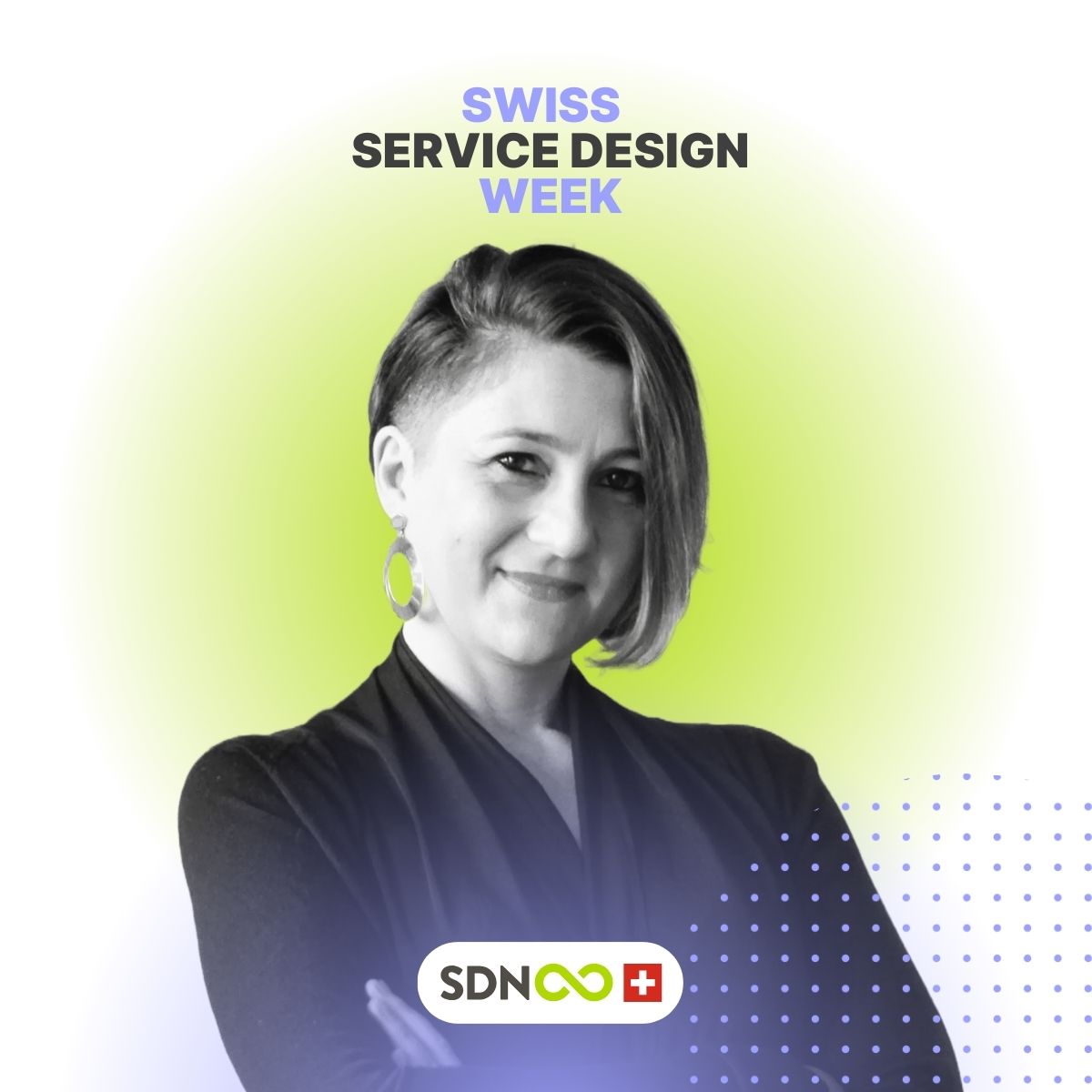 A photo of Marzia Aricò with the title Swiss Service Week and the SDN Switzerland logo