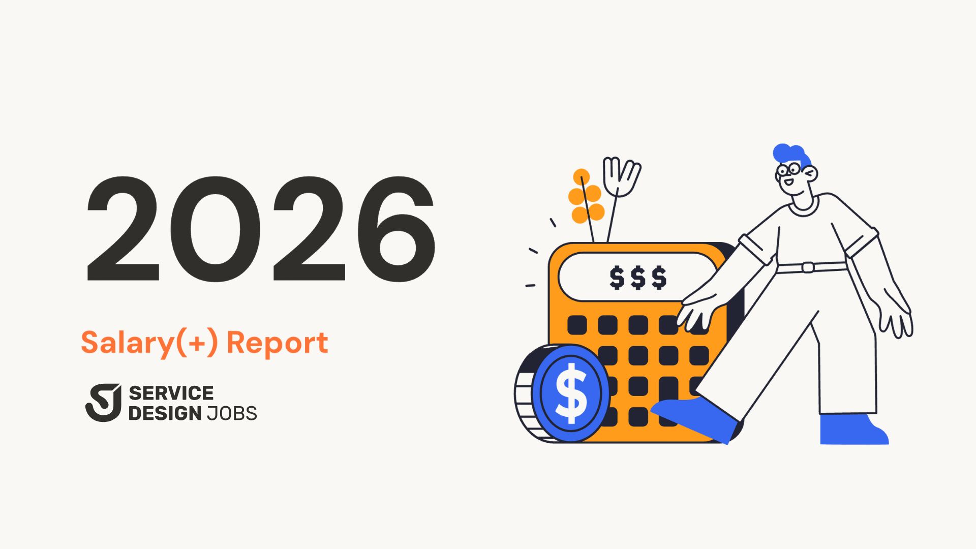 2026 Salary (+) Report. Service Design Jobs